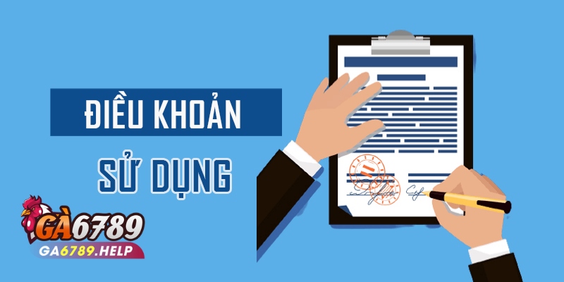 Điều Khoản Và Điều Kiện Tại Ga6789 3 Điều Khoản Và Điều Kiện Tại Ga6789